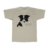 I Herd You The First Time Statement Tee