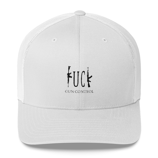 Fuck Gun Control Embroidered Trucker Hat